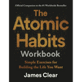 The Atomic Habits Workbook by James Clear | Habit Journal