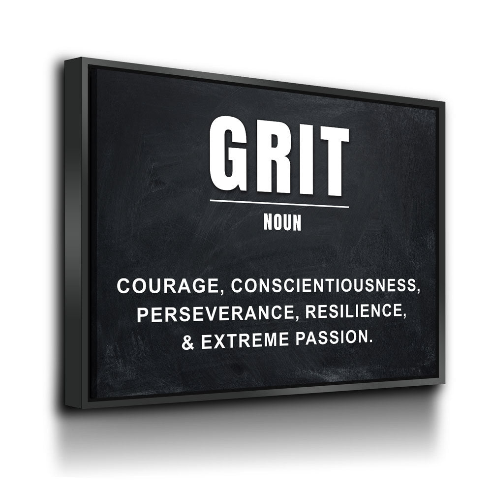 A framed wall art print with a dark chalkboard-style background and white text reading “GRIT,” followed by “noun” and a definition listing courage, conscientiousness, perseverance, resilience, and extreme passion.