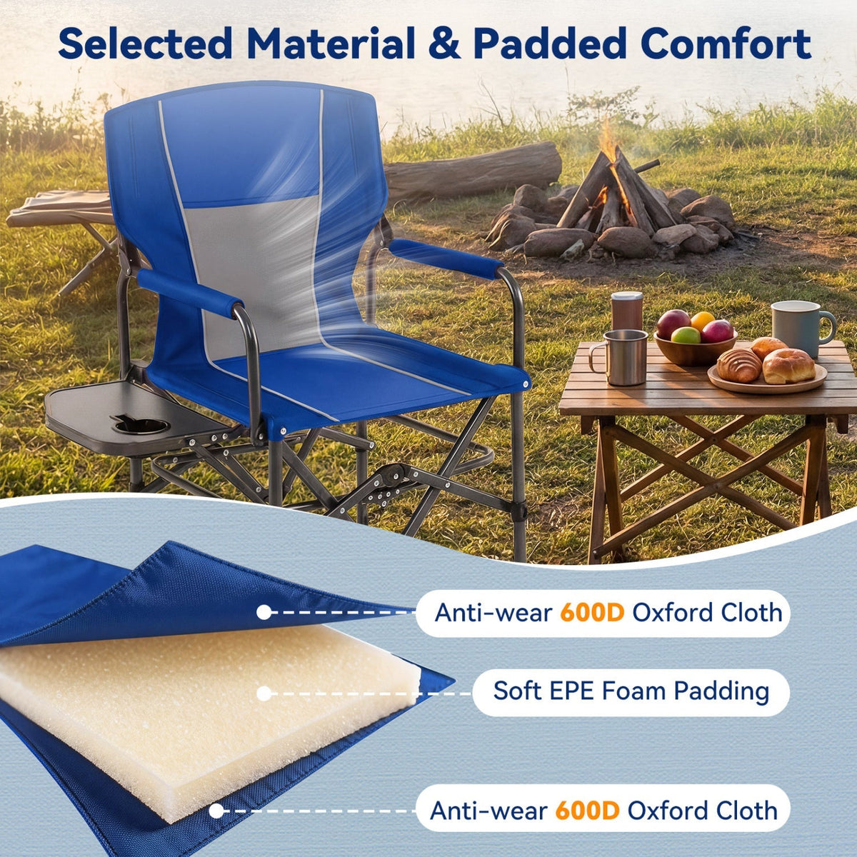 Blue and gray camping folding chair with padded armrests and a side tray table, shown outdoors near a campfire with a small table and food. Text highlights anti-wear 600D Oxford cloth and soft EPE foam padding.