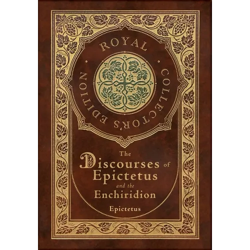 The front cover of 'The Discourses of Epictetus and the Enchiridion' Royal Collector's Edition, featuring a dark brown leather-like texture with ornate gold embossed borders and a central circular emblem.