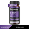 Upgraded 8-Hour Sleep | 32 Capsules | Upgraded Formulas