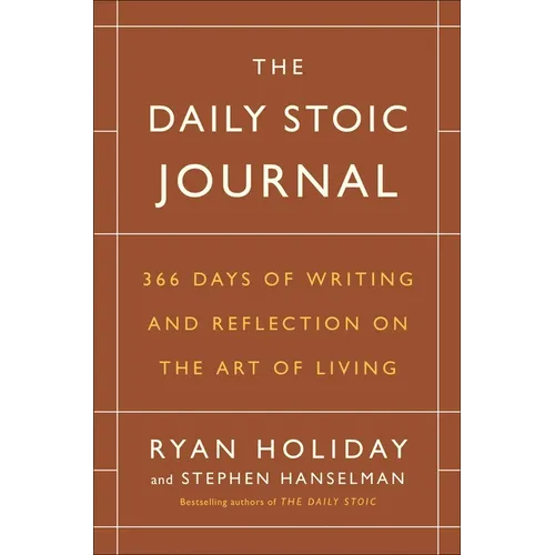 Book cover of 'The Daily Stoic Journal' by Ryan Holiday and Stephen Hanselman on a brown background.