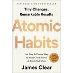 Book cover of 'Atomic Habits' by James Clear with text about changes and results.