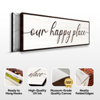 Decorative wall sign with 'our happy place' text, featuring quality assurances on a white background.